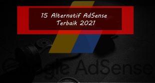 15 Alternatif AdSense Terbaik 2021