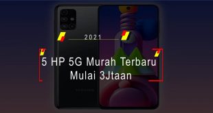 5 HP 5G Murah Terbaru Mulai 3Jtaan