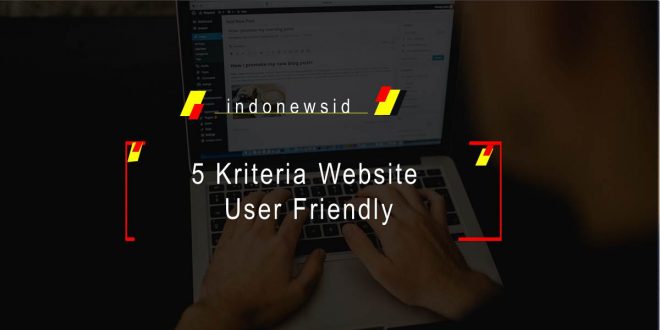5 Kriteria Website User Friendly