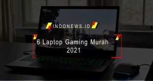 6 Laptop Gaming Murah 2021
