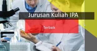 kuliah jurusan ipa terbaik