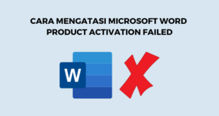 Cara Mengatasi Microsoft Word Product Activation Failed