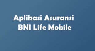 Aplikasi Asuransi BNI Life Mobile